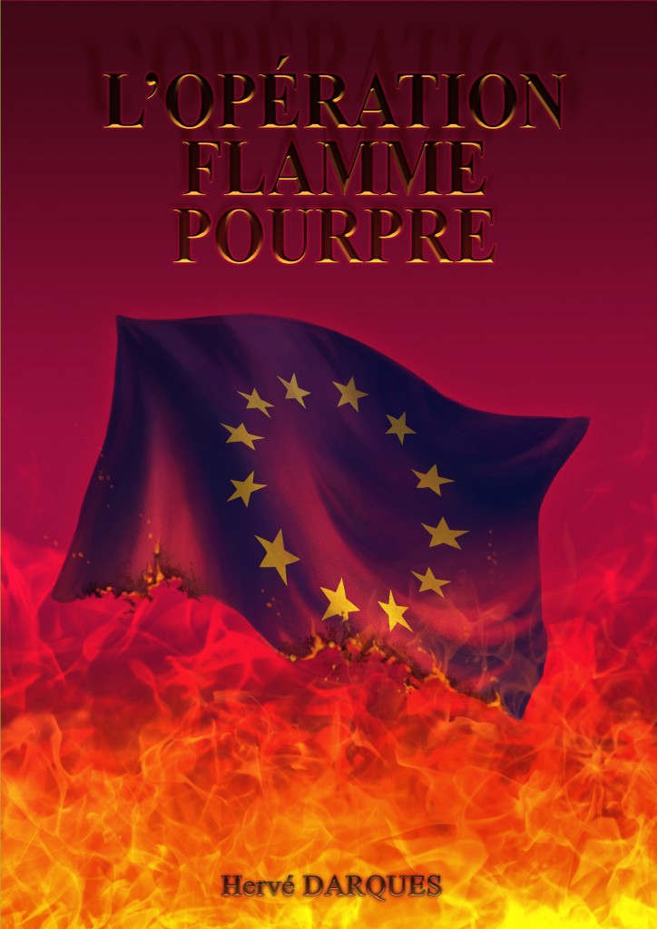 L'Opération Flamme Pourpre